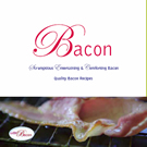 Bacon recipes to tingle the taste buds